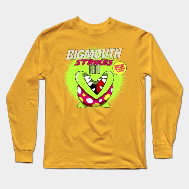 Bigmouth Strikes Again Long Sleeve T-Shirt by butcherbilly